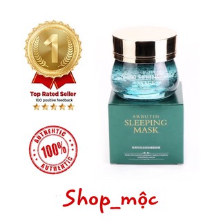 MẶT NẠ NGỦ ARBUTIN SLEEPING MASK TRUNG QUỐC