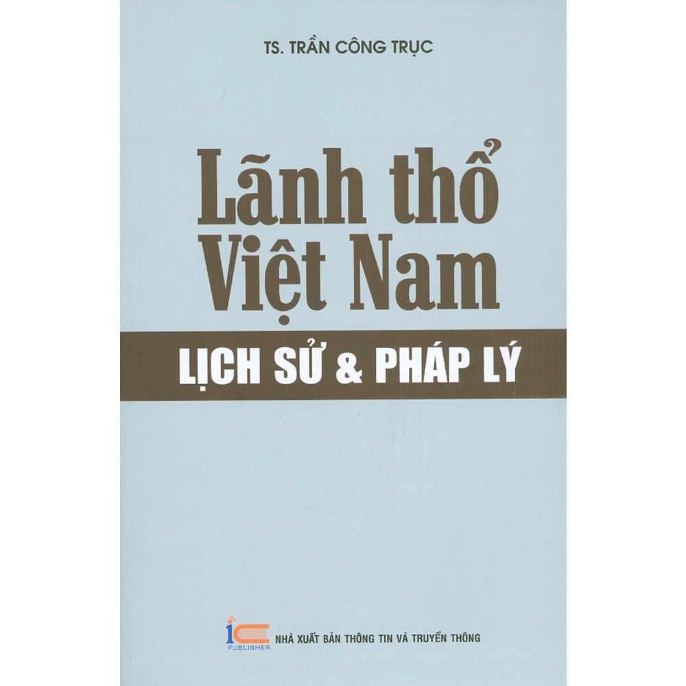 Sách - Lãnh Thổ Việt Nam - Lịch Sử Và Pháp Lý