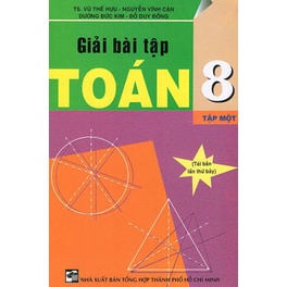 Sách Giải Bài Tập Toán 8 (Tập 1)