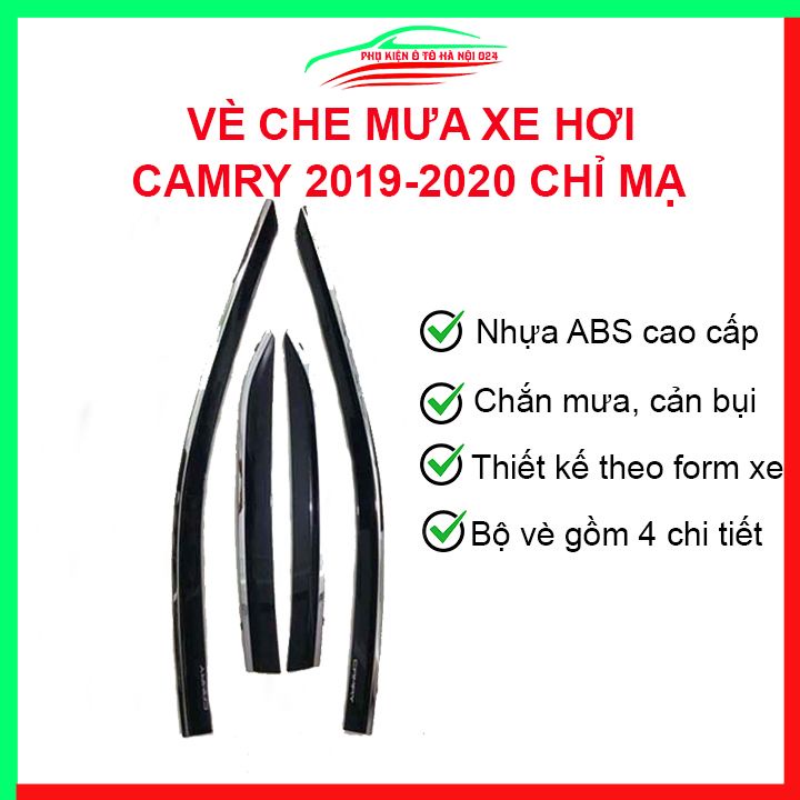 Vè che mưa cho xe ô tô Camry 2019-2020 chỉ mạ