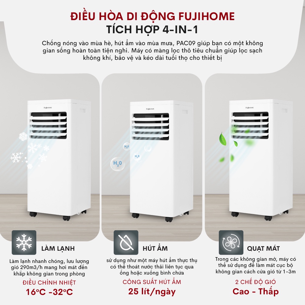 Máy lạnh đứng di động Fujihome PAC09 điều hòa thông minh làm lạnh 9000BTU - Kết nối wifi - Máy nén liên doanh TOSHIBA