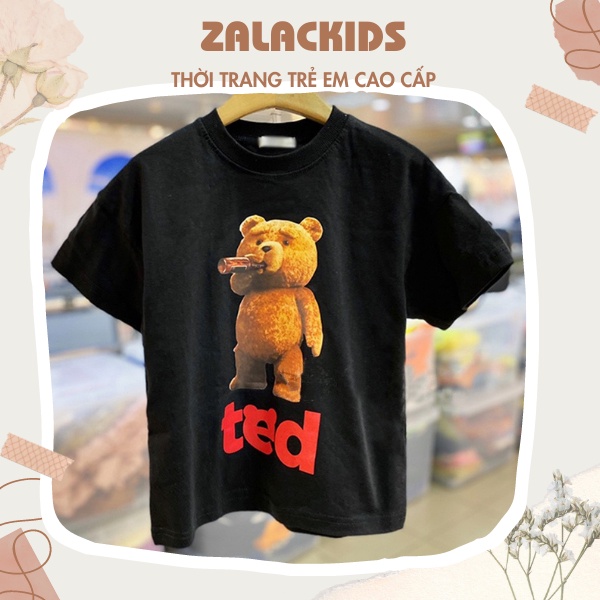 Áo thun cho bé trai, bé gái, Áo cộc tay gấu Ted trẻ em Zalackids phong cách Hàn Quốc size 90-140cm