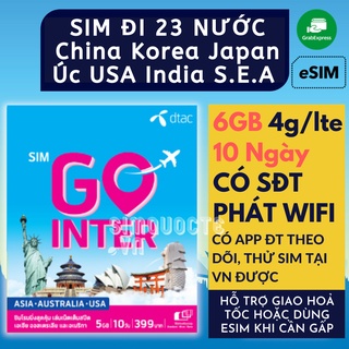 Sim Du Lịch 4G 5G 23 Nước Châu Á Hàn Quốc Nhật Bản Trung Quốc Úc Mỹ DTAC GO INTER Tốc Độ Cao Hỗ trợ Giao Nhanh và Esim