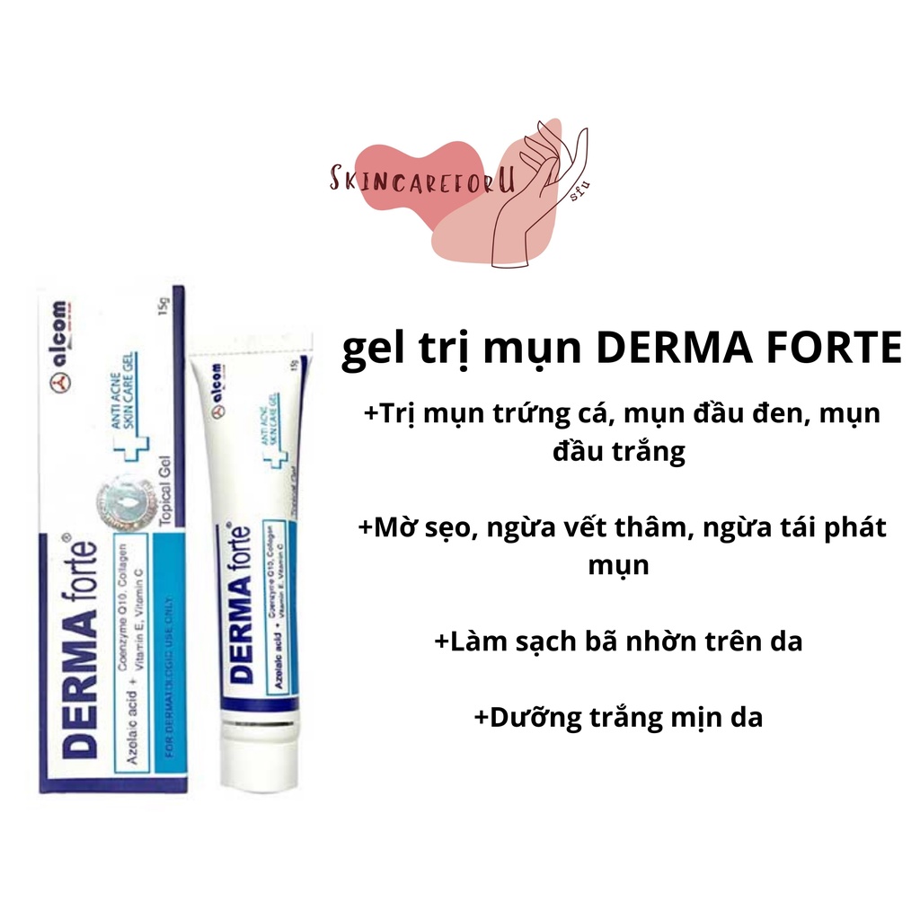 Derma Forte Gel 15g - Mẫu Mới Advanced - Giảm Mụn Trứng Cá, Ngừa Thâm, Mờ Sẹo, Dưỡng Da