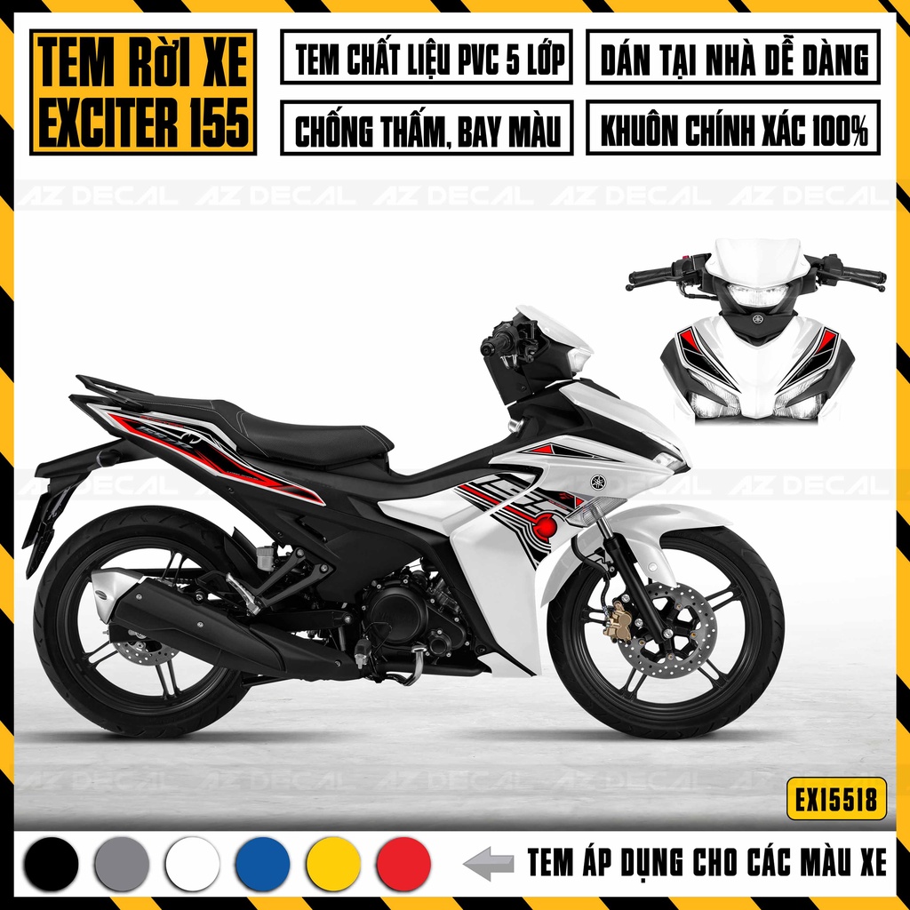 Tem Xe Exciter 155 Mẫu 155ZR | EX15518 | Decal Rời Dán Ex155 Đẹp Cho Xe Đỏ, Đen, Trắng, Xanh GP