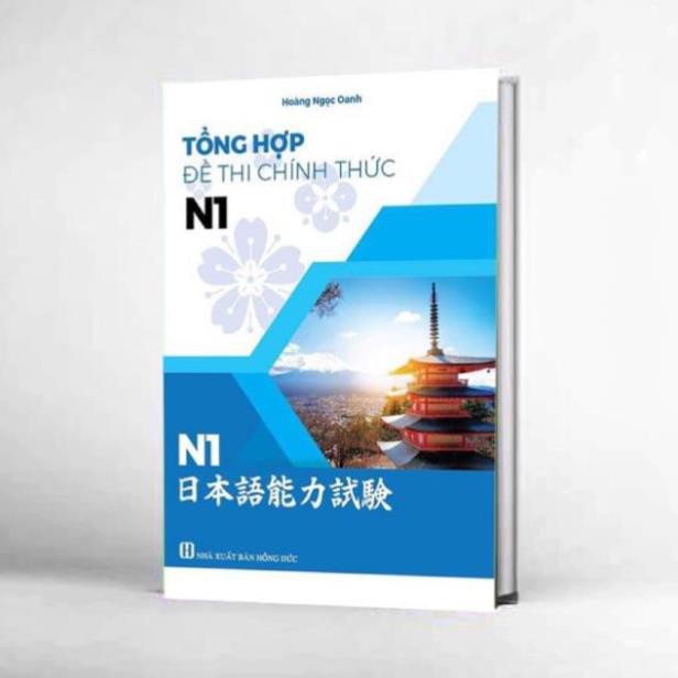 [Mã LT50 giảm 50k đơn 250k] Sách tiếng Nhật - Tổng hợp đề thi chính thức N1