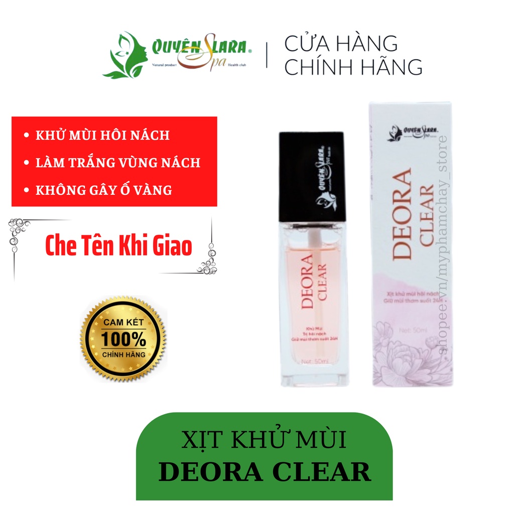 [Tặng Xà Bông Quyên Lara] Xịt Khử Mùi Hôi Nách Deora Clear Quyên Lara Chính Hãng 50 ml