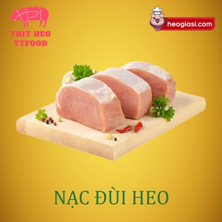 Nạc đùi -thịt heo nóng