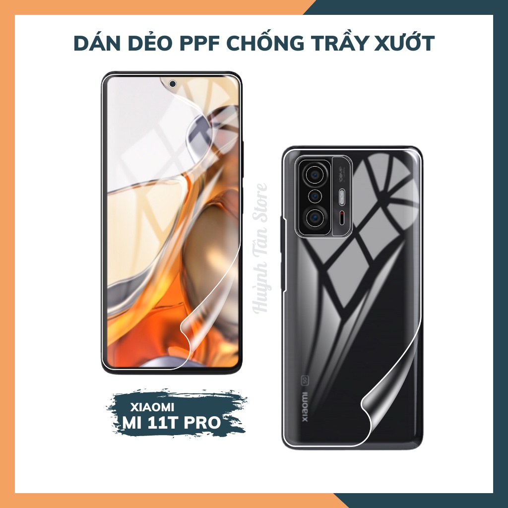 Dán dẻo PPF xiaomi 11t mi 11t pro trong suốt hoặc nhám chống bám vân tay bảo vệ điện thoại mua 1 tặng 1 huỳnh tân store