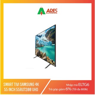 Smart Tivi SAMSUNG UA55RU7400 55INCH