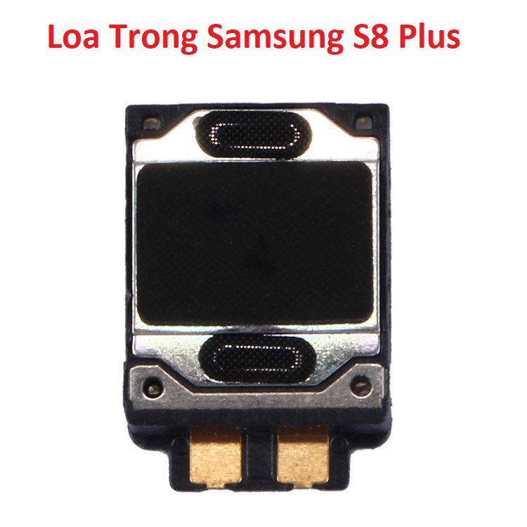 Loa Trong Samsung S8 Plus G955, Loa Tai Nghe, Ringer Buzzer Chính Hãng