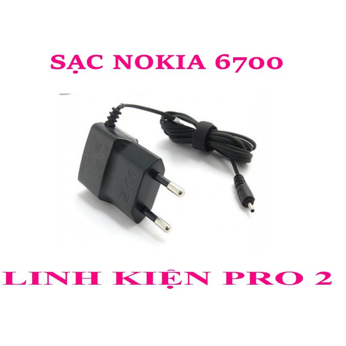 SẠC NOKIA  6700