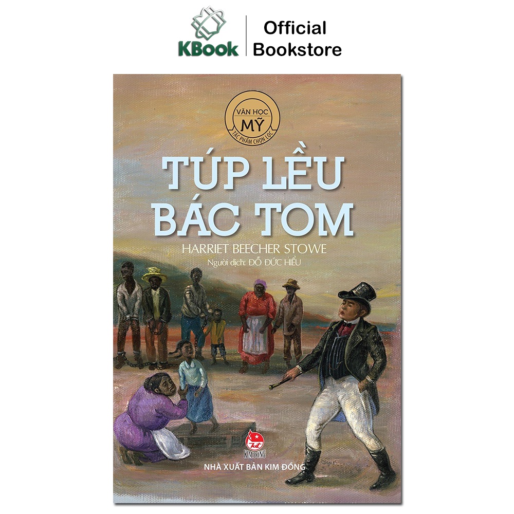 Sách - Túp lều bác Tom (Kim Đồng)