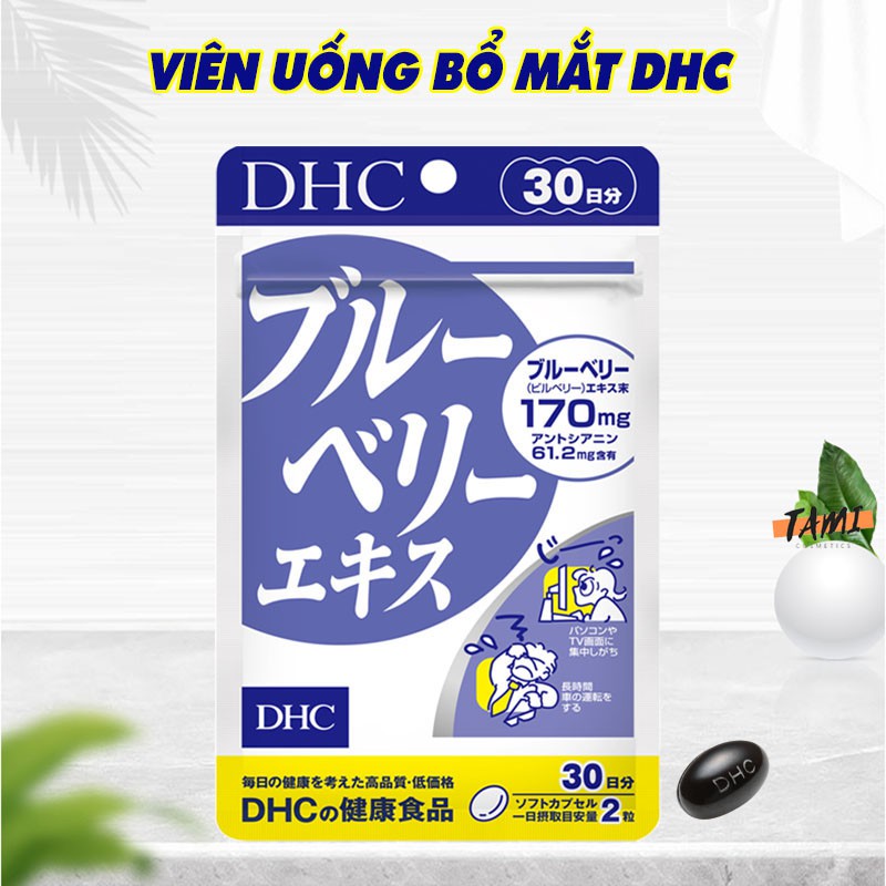 Viên uống bổ mắt việt quất DHC Nhật Bản tăng cường thị lực đôi mắt khỏe mạnh thực phẩm chức năng 30 ngày TM-DHC-BLU30