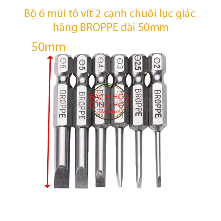 Bộ 6 mũi tô vít 2 cạnh chuôi lục giác cho khoan pin và khoan điện dài 50mm hãng BROPPE
