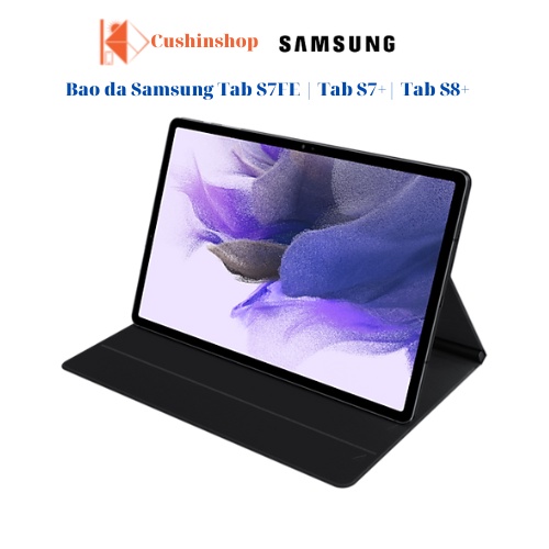 Bao da Samsung Galaxy Tab S7+| S7 FE| S8+ - Hàng chính hãng