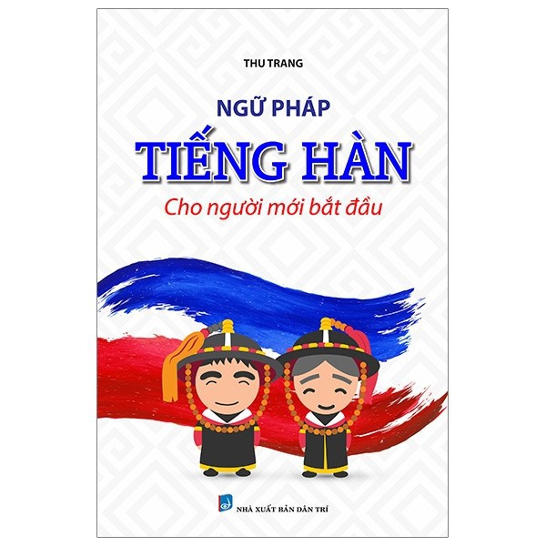 Sách - Ngữ pháp tiếng Hàn cho người mới bắt đầu