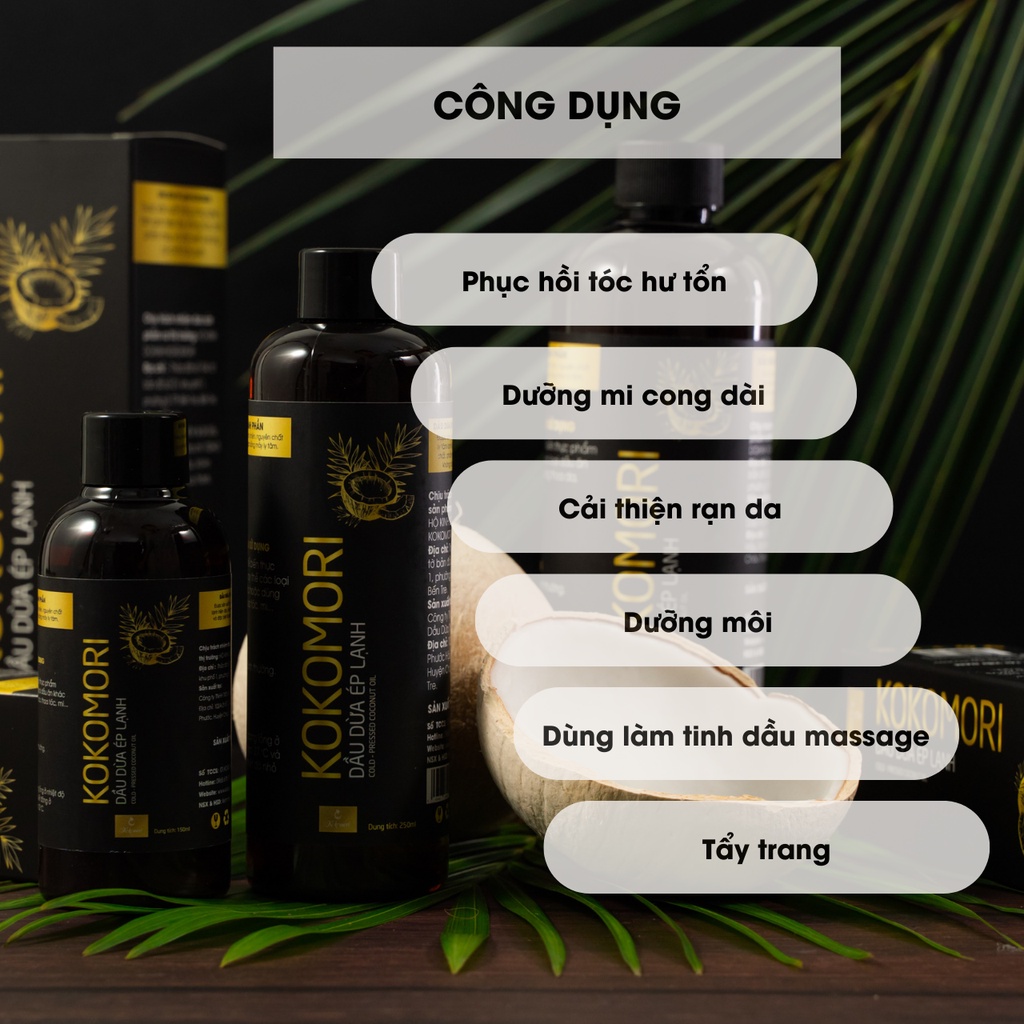 Dầu dừa ép lạnh, dầu dừa nguyên chất Kokomori tinh khiết, dưỡng tóc, dưỡng da, dưỡng môi, dưỡng mi 150ml, 250ml và 500ml