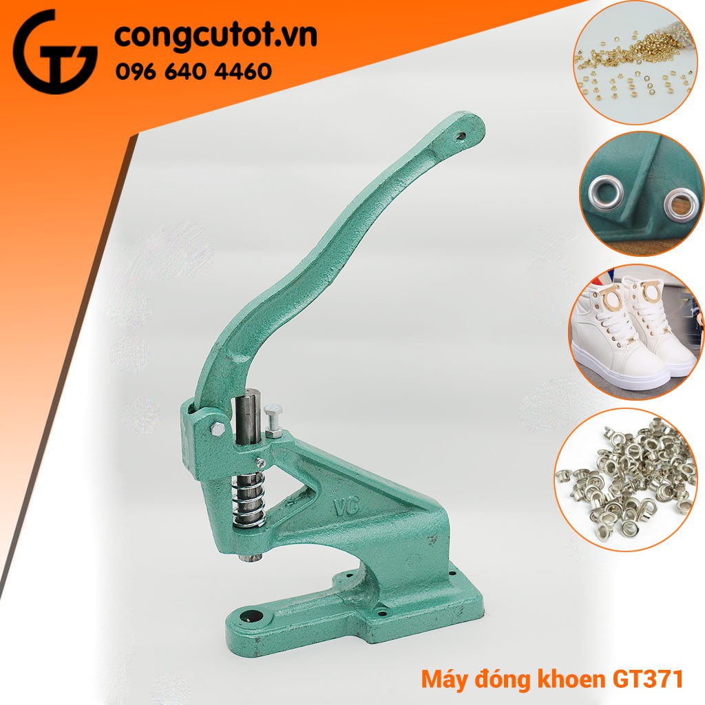 Máy đóng khoen bạt, máy dập cúc bằng tay GT371