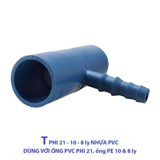 10 cái T 21 đuôi 10 ly - 8 ly