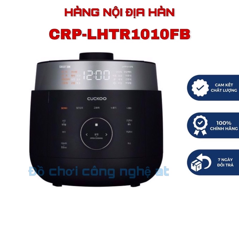 NỒI CƠM ĐIỆN CAO TẦN CẢM ỨNG CUCKOO 1,8L CRP-LHTR1010FB NỒI CƠM NỘI ĐỊA HÀN