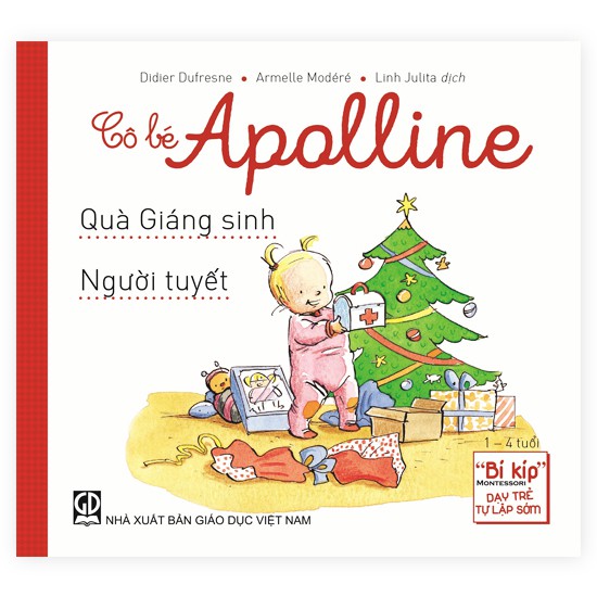 Sách “Bí kíp” Montessori dạy trẻ tự lập sớm Cô bé Apolline - Ngủ trưa và Mặc quần áo