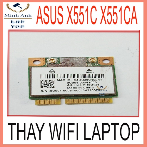 Thay WIFI Laptop Asus X551 X551C X551CA X551SL D550MA X551M X551MA X551MAV