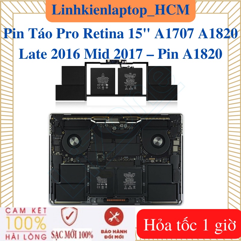 Pin Laptop Táo Pro Retina 15" A1707 A1820 Late 2016 Mid 2017 – Pin A1820
