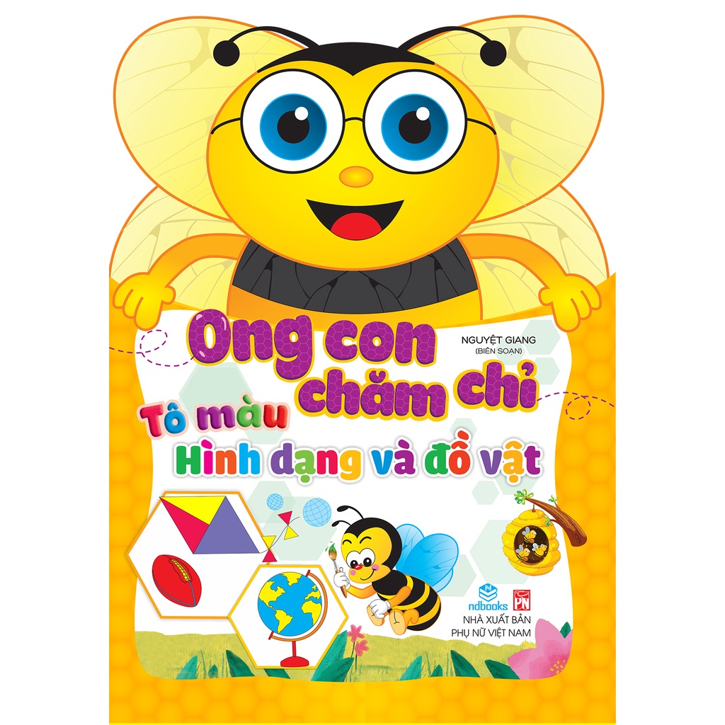 Sách - Con ong chăm chỉ - Tô màu hình dạng và đồ vật - ndbooks