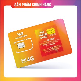 Thánh sim Vietnamobile ( mới) vào mạng miễn phí, phí gia hạn 20k giá chỉ 31,9k
