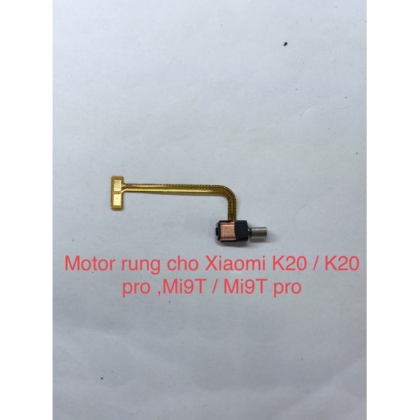 Motor rung cho Xiaomi K20 / K20 pro ,Mi9T / Mi9T pro