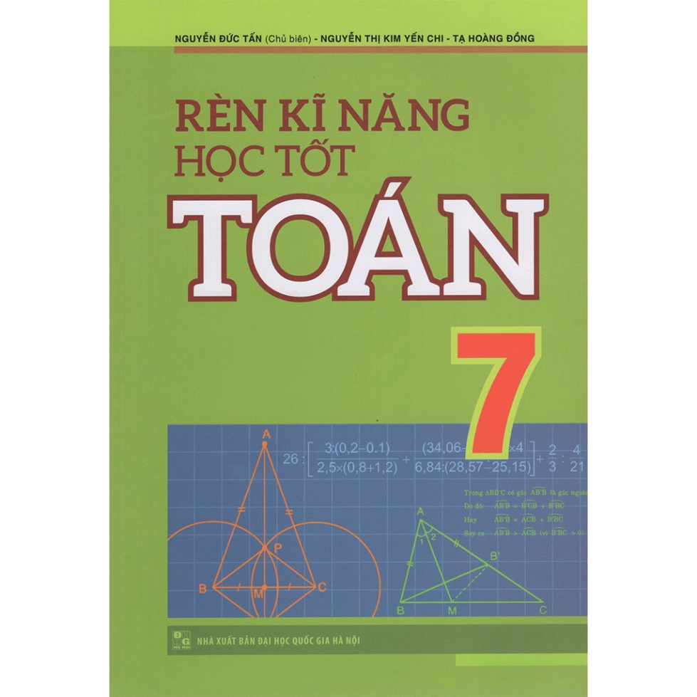 Sách - Rèn Kĩ Năng Học Tốt Toán 7 (2022)