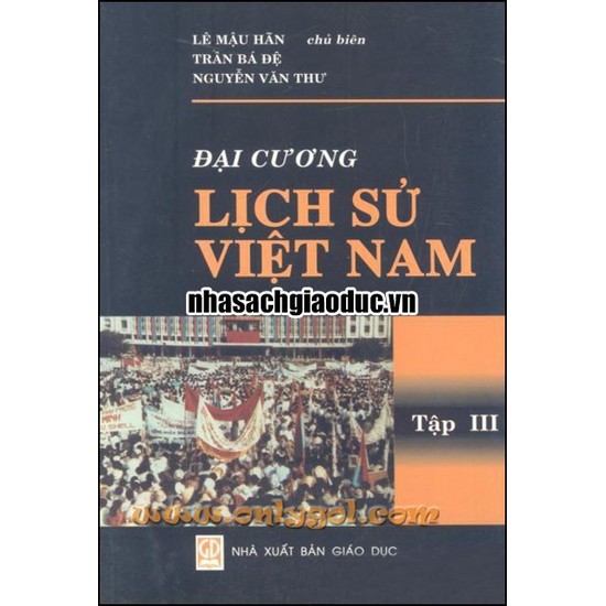 [Mã LIFE2410K giảm 10K đơn 20K] Sách - Đại Cương Lịch Sử Việt Nam - Tập Iii