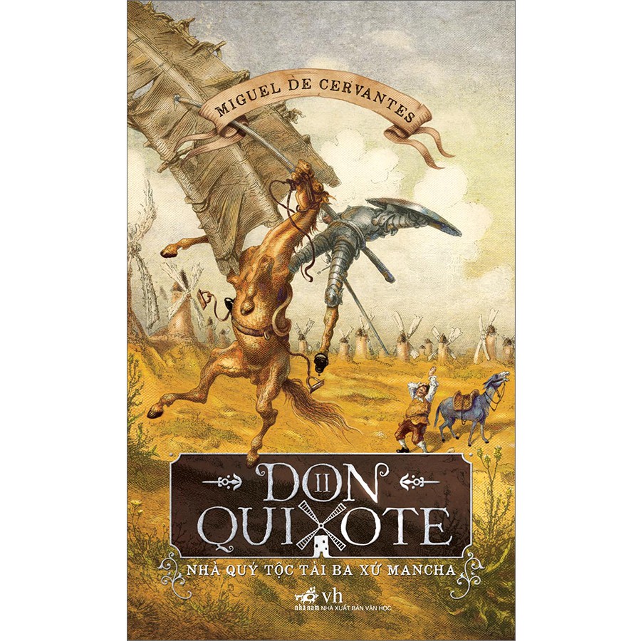 Sách - Don Quixote - Nhà quý tộc tài ba xứ Mancha (Tập 2) - Nhã Nam