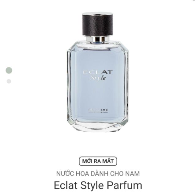 NƯỚC HOA Nam - ECLAT STYLE PARFUM.