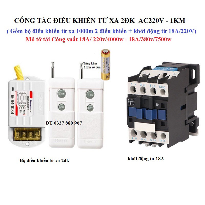 Bộ công tắc điều khiển từ xa 1km 2đk kèm khổi động từ 18A/220v/4000W