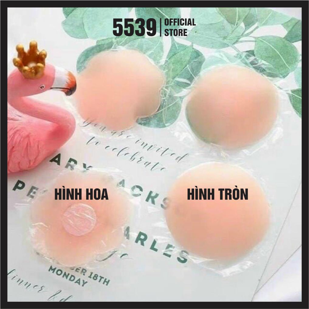 Miếng dán ngực silicon, miếng dán ti nâng ngực cao cấp, dán nhũ hoa siêu dính bền đẹp sử dụng được nhiều lần - Shop 5539
