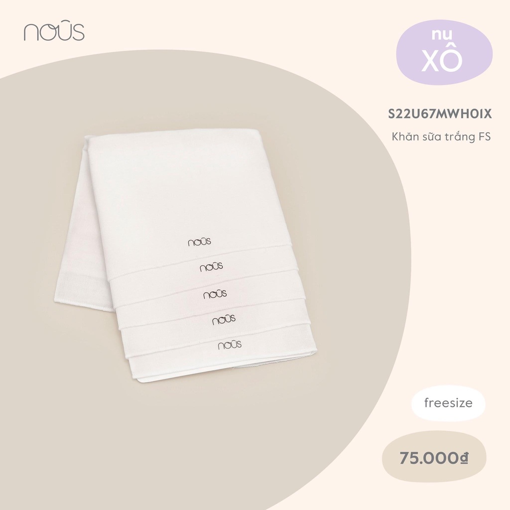 Phụ Kiện Cho Bé - Set 05 Chiếc Khăn Sữa Nous - Chất Liệu Nu Xô Mềm
