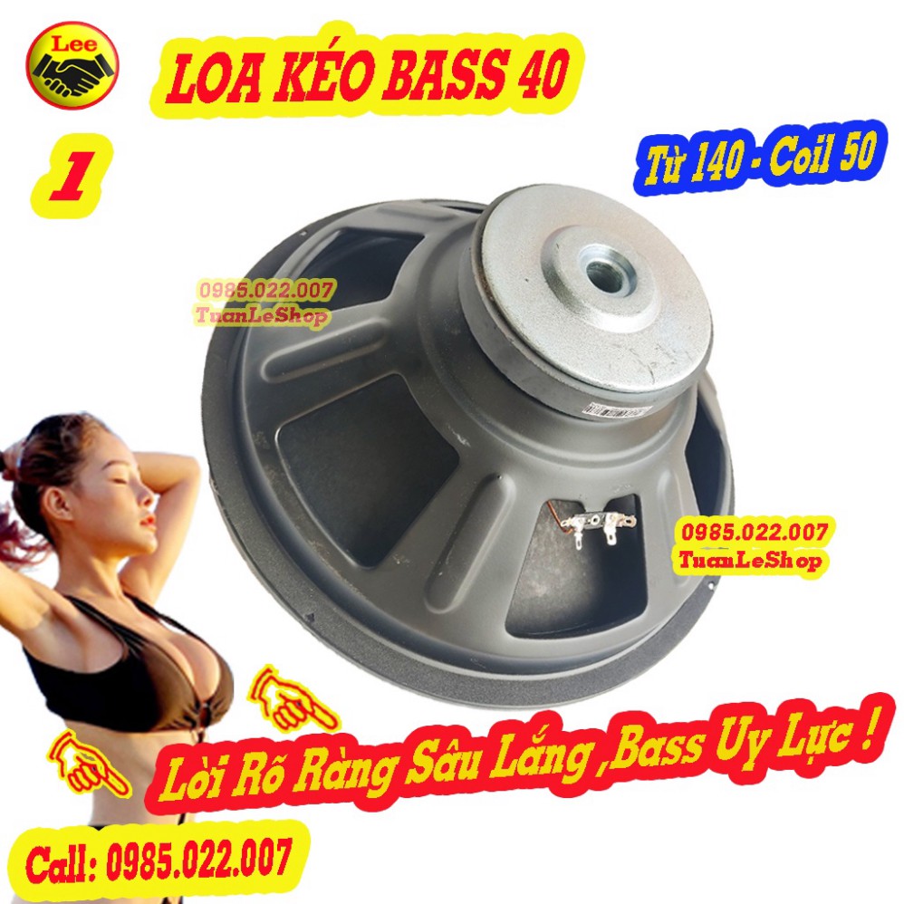 LOA BASS 40 TƯ 140MM COIL 50 CHO LOA KÉO HOẶC AMPLI NHỎ - LOA BASS 4 OHM - GIÁ 1 LOA