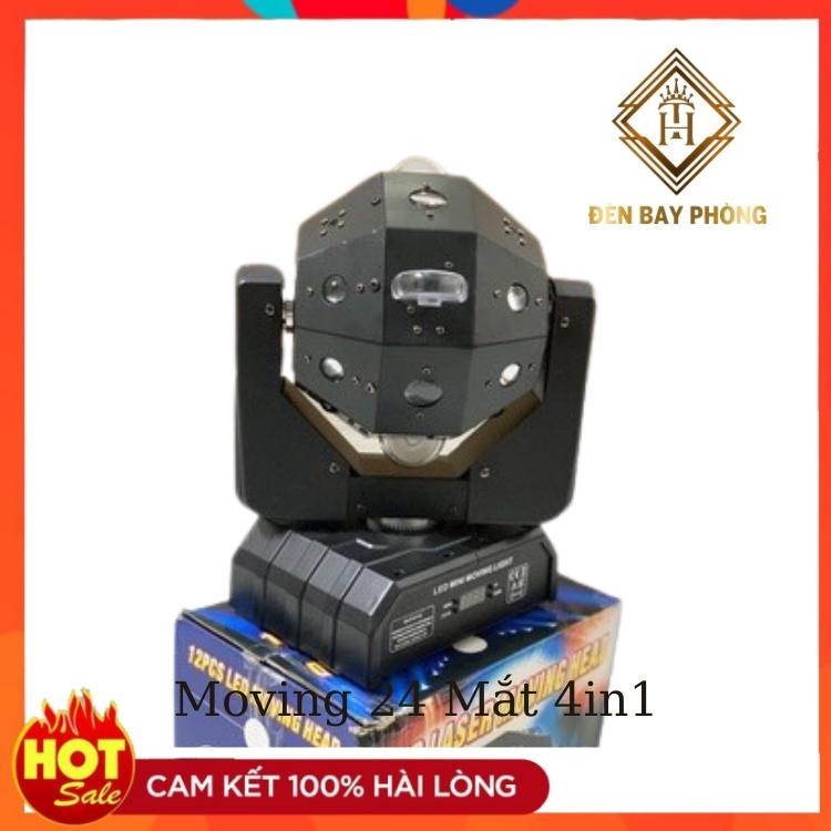 Đèn Moving 24 Mắt 4in1 Laser Dùng Cho Phòng Bay, Bar, Sân Khấu, Cảm biến nhạc