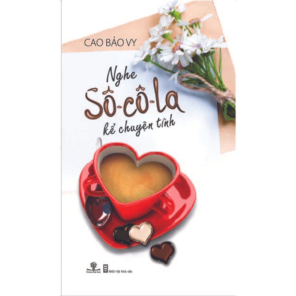 Nghe Sô-cô-la Kể Chuyện Tình