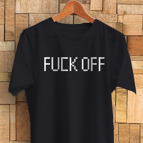 Áo Thun In Chữ Fuck Off 12 Cá Tính Thời Trang