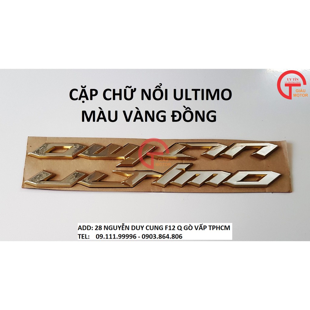 [GIÁ SỐC] CẶP CHỮ NỔI ULTIMO MÀU ĐỒNG BẰNG NHỰA CỨNG DÁN XE YAMAHA ULTIMO ,TINH SẢO