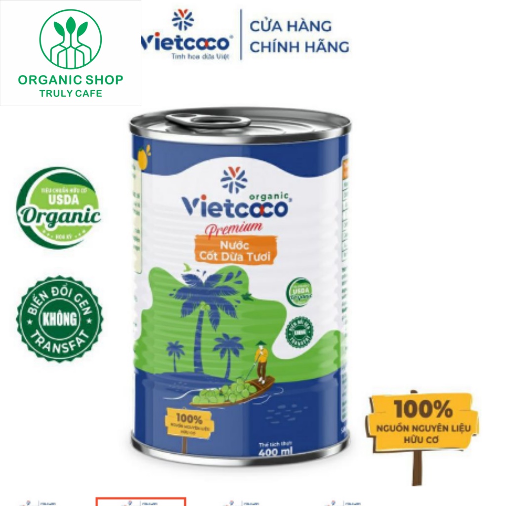 Nước cốt dừa Hữu cơ Vietcoco lon 400 ml, Organic shop- Truly cafe