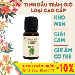 Tinh dầu tràm gió [LOẠI XỊN] cam kết 100% nguyên chất, chiếc tách đặc biệt QUÊ MỘT CỤC 10ml (handmade))