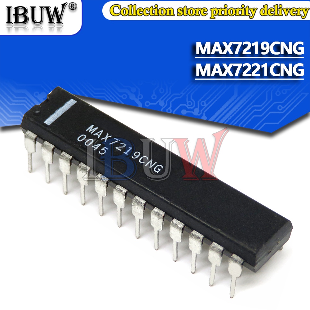 Set 2 Linh Kiện Điện Tử MAX7219CNG MAX7221CNG MAX7219 MAX7221DIP 7219CNG 7221CNG