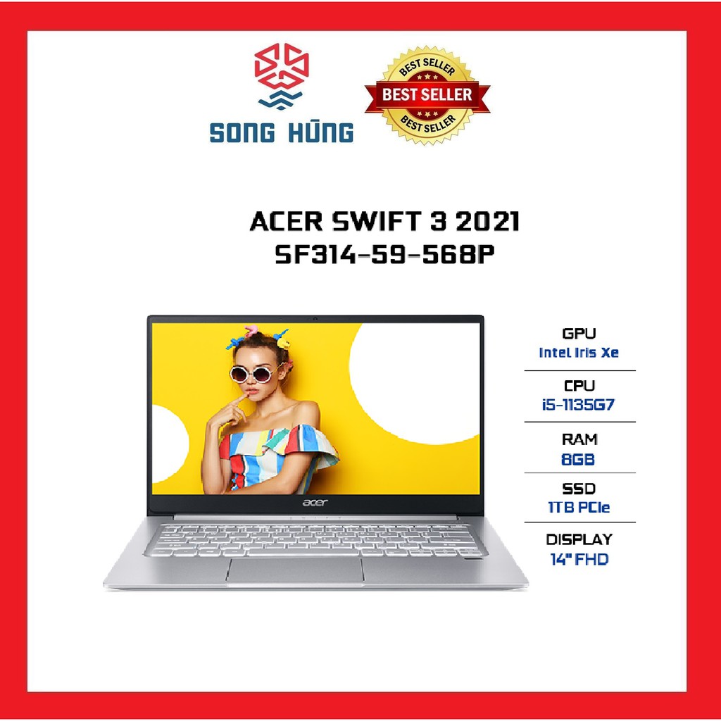 Laptop Acer Swift 3 SF314-59-568P 14FHDIPS/i5-1135G7/8GBOB/1TB/AX/Win/LED KB/1.19kg Bạc