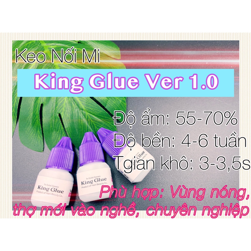 Keo Nối Mi Hani King Glue Ver 1 (5ml) - Keo Cho Thợ Mới Ra Nghề - Thời Tiết Nóng Ẩm - Khô Chậm (3s)