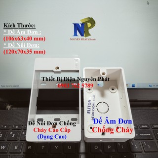 [ELITON] Đế Nổi Đơn Chống Cháy Cao Cấp (Dạng Cao)