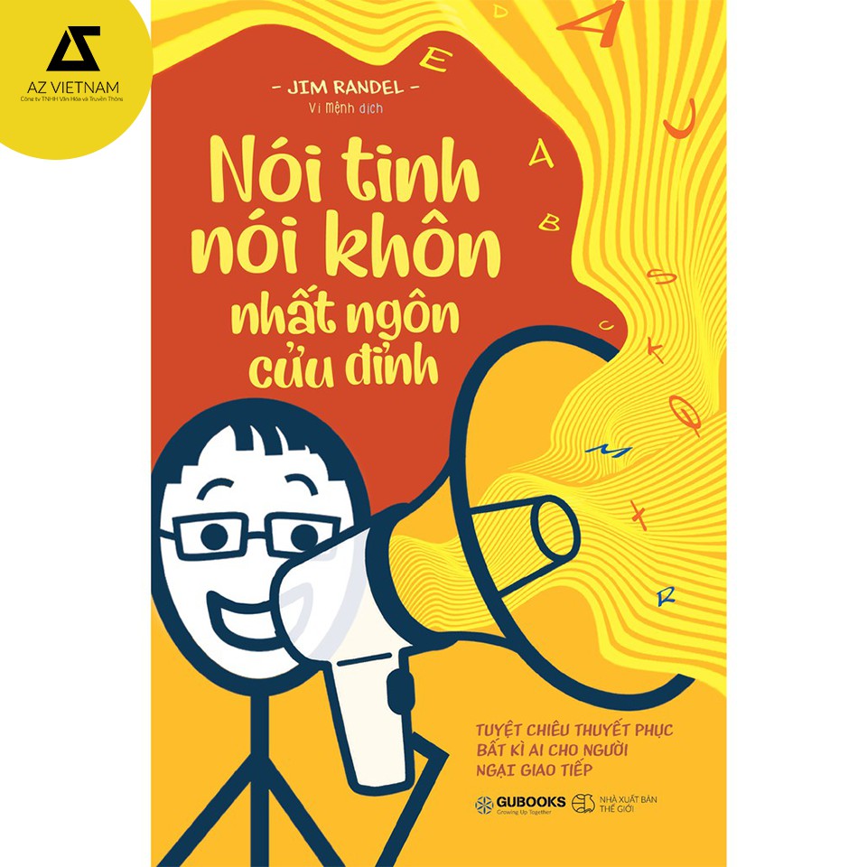 Sách - Nói Tinh Nói Khôn, Nhất Ngôn Cửu Đỉnh